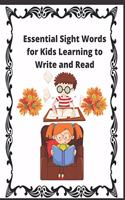 Essential Sight Words for Kids Learning to Write and Read