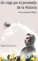 viaje por el promedio de la Historia