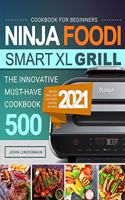Ninja Foodi Smart XL Grill Cookbook for Beginners