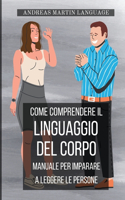 Come comprendere il Linguaggio del Corpo