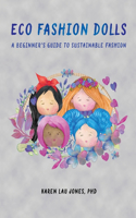 Eco Fashion Dolls