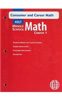 Holt Middle School Math Consumer and Career Math Course 1