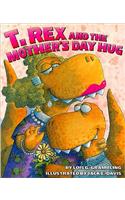 T. Rex and the Mother's Day Hug