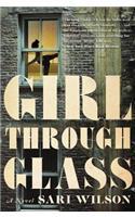 Girl Through Glass