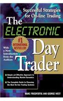 Electronic Day Trader: Successful Strategies for On-Line Trading