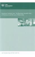 Insurance Contract Law: The Business Insured's Duty of Disclosure and the Law of Warranties: Law Commission Consultation Paper #204, Discussion Paper 155