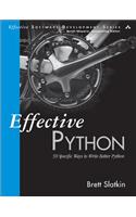 Effective Python: 59 Specific Ways to Write Better Python
