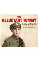 The Reluctant Tommy