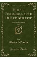 Hector Fieramosca, Ou Le Défi de Barlette, Vol. 2