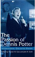 The Passion of Dennis Potter