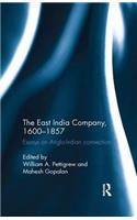 The East India Company, 1600-1857