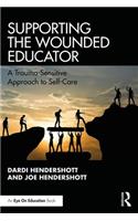 Supporting the Wounded Educator