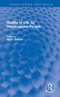 Quality of Life for Handicapped People