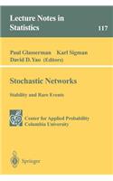 Stochastic Networks