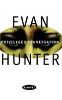Priveleged Conversation