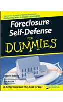 Foreclosure Self-Defense For Dummies