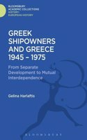 Greek Shipowners and the State, 1945-75