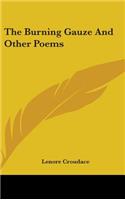 The Burning Gauze And Other Poems