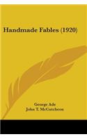 Handmade Fables (1920): (English)