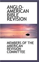Anglo-American Bible Revision