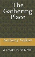 Gathering Place