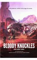 Bloody Knuckles (and Other Tales)