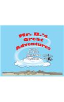 Mr. B's Great Adventures