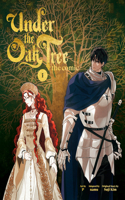 Under the Oak Tree: Volume 1 (The Comic): (1 Under the Oak Tree - Comic)