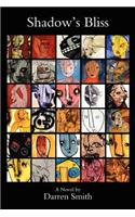 Shadow's Bliss: (English)