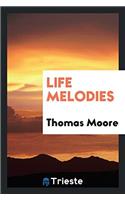 Life Melodies