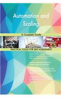 Automation and Scaling A Complete Guide
