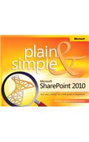 Microsoft SharePoint 2010 Plain & Simple