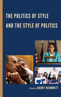 Politics of Style and the Style of Politics