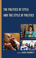 Politics of Style and the Style of Politics