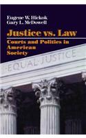 Justice vs. Law