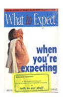 What to Expect When You'RE Expecting