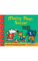 Maisy Plays Soccer: A Maisy First Experiences Book(Maisy)