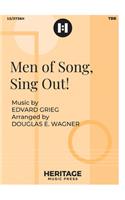 Men of Song, Sing Out!