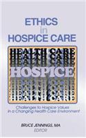 Ethics in Hospice Care