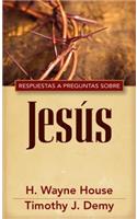 Repsuestas a Preguntas Sobre Jesús