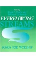 Everflowing Streams