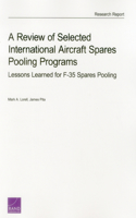 A Review of Selected International Aircraft Spares Pooling Programs