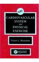 Cardiovascular System and Physical Exercise
