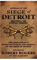 Journals of the Siege of Detroit: Including the Pontiac Uprising, the Commandant's Secretary's Diary and Journal of the Siege of Detroit Published by(English)
