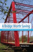 Bridge Worth Saving