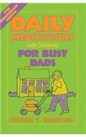 Daily Meditations with Scripture for Busy Dads