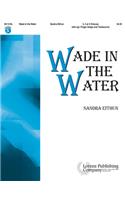Wade In The Water