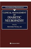 Clinical Management of Diabetic Neuropathy
