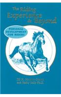 Riding Experience & Beyond