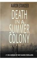 Death in a Summer Colony